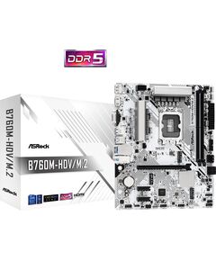 Купить Материнская плата ASRock B760M-HDV/M.2 LGA1700 Intel B760 2xDDR5 mATX AC97 8ch(7.1) 2.5Gg RAID+VGA+HDMI+DP, изображение 2 в компании Зеон